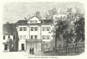 Heimat des deutschen Dichters, Philologen und Literaturhistorikers Ludwig Uhland, Tübingen