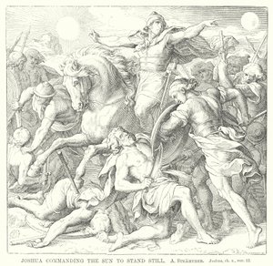 Josua befiehlt der Sonne stillzustehen, Josua, Kap. x, Vers 12