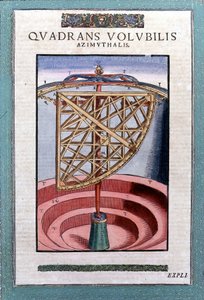 Azimutaler Quadrant in „Astronomiae instituatae machanicia“ von Tycho Brahe (1546 - 1601), Wandsbeck von German School