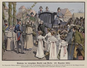 Rückkehr der preußischen Königsfamilie nach Berlin, 23. Dezember 1809 (Farblithografie) von German School