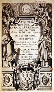 Titelseite der Opera Omnia (Gesamtwerke) von Robert Bellarmin, Ausgabe veröffentlicht in Köln 1620 von German School