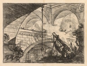 Die Gefängnisse: Eine Serie von Galerien mit kranähnlicher Balkenkonstruktion, 1745-1750