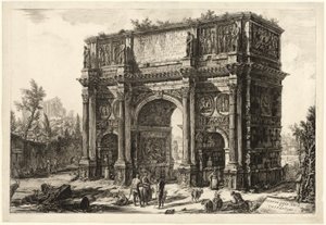 Ansicht des Konstantinsbogens, aus Ansichten von Rom von Giovanni Battista Piranesi