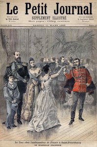 Zar Alexander III. beim Botschafter Frankreichs, Graf von Montebello, in St. Petersburg 1893. Ehrenraster. Titelblatt von Le Petit Journal 1893 (Gravur) von Henri Meyer