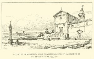 St. Pietro in Montorio, Rom, traditioneller Ort des Martyriums von St. Peter (Gravur) von Henry William Brewer