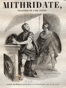 Mithridate, Tragödie in fünf Akten von Jean Racine - Gravur in „Werke von Jean Racine“ illustriert von Pauquet und mit einer Notiz von Emile de La Bedolliere - 1851