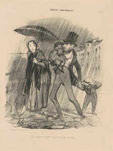 Du beschwerst dich immer, du bist nie zufrieden. von Honoré Daumier
