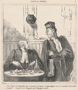 Ihr Kunde ist ein Schurke ... von Honoré Daumier