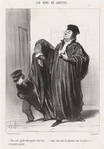 Sie haben Ihren Prozess verloren, das ist wahr... von Honoré Daumier