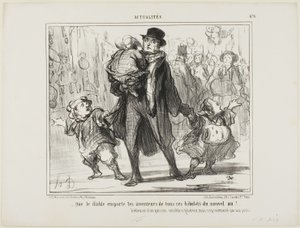 „- Möge der Teufel den Erfinder all dieser Neujahrsgeschenke holen!“ Reflexion eines sensiblen, großzügigen, aber gequälten Pariser Vaters, Platte 476 aus Actualités von Honoré Victorin Daumier