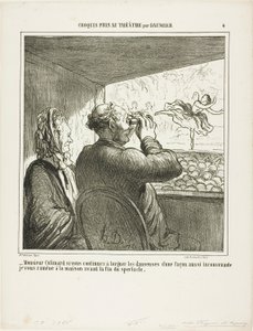 „- Herr Colimard, wenn Sie nicht sofort aufhören, die Tänzerinnen auf so ungehörige Weise anzustarren, werde ich Sie vor Ende der Vorstellung nach Hause bringen!“, Platte 4 aus Croquis Pris Au Théâtre par Daumier