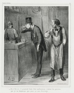 „- Dieser hier mag so unglücklich wie ein Stein aussehen, bevor ich ihm einen Job gebe“, Platte 311 aus Souvenirs d’artistes