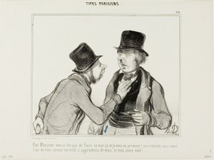 „Ich sehe, Monsieur, dass Sie nicht aus Paris sind. Lassen Sie mich Sie warnen: Es gibt Leute, die ganz harmlos aussehen, genau wie ich. Sie könnten Sie ansprechen und ausrauben!“, Platte 21 aus Types Parisiens von Honoré Victorin Daumier