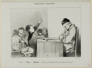 „Sir... Sir... Siiiirrrr... Christus, es ist ärgerlich, eine Kolik zu haben, wenn der Aufseher beaufsichtigt,“ Tafel 13 aus Professeurs Et Moutards von Honoré Victorin Daumier