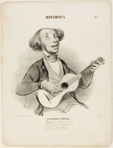 Der Amateur-Gitarrist. Trotz aller Gähnen, Während er sein schwaches Verslein singt, Würde er ein Salonlied singen, Auf den Ruinen des Universums..., Platte 4 aus Monomanen