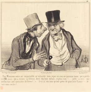 Ja, Herr, Ihr respektables Auftreten ermutigt mich... von Honoré Daumier
