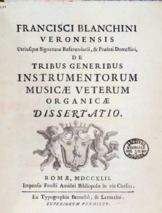 Frontispiz von „de Tribus Generibus Instrumentorum Musicae Veterum“ Werk über alte Musikinstrumente von Francesco Bianchini von Italian School