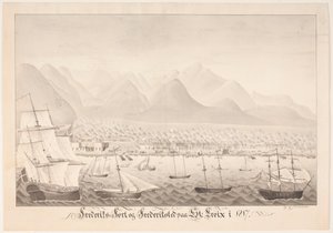 Frederiksfort und Frederiksted auf St. Croix von J.L.V. Michaelsen