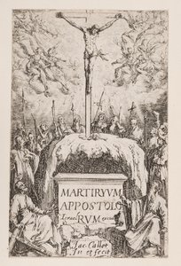 Frontispiz; Nr. 1 aus Das Martyrium der Apostel von Jacques Callot