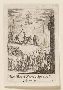 Martyrium des heiligen Apostels Petrus (Martyrium des seligen Apostels Petrus) von Jacques Callot