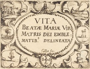 Titelseite für "Das Leben der Jungfrau in Emblemen" von Jacques Callot