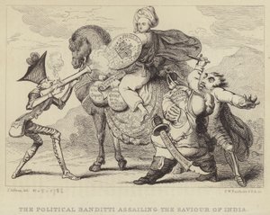 Die politischen Banditen greifen den Retter Indiens an: Warren Hastings, ehemaliger Gouverneur von Bengalen, wird von den Politikern Edmund Burke, Charles James Fox und Lord North angegriffen