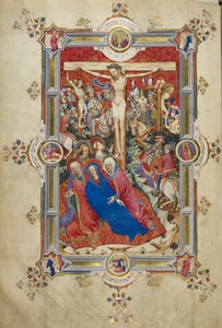 Die Kreuzigung, Einführung des Kanons der Messe. Christus am Kreuz, flankiert von Dieben, ohnmächtige Jungfrau, unterstützt von Frauen und St. Johannes, Magdalena am Fuß des Kreuzes. Menge von berittenen Zuschauern in zeitgenössischer Kleidung, einschließl von John and Siferwas John (fl. 1380–1421 Whas