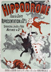 Zirkusvorstellung im Hippodrom - Plakat von Jules Chéret, Ende des 19. Jahrhunderts von Jules Cheret