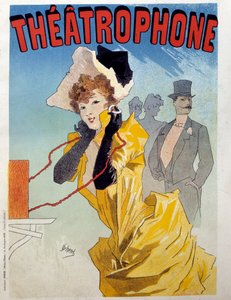 Plakat für das Theatrophone: Eine junge Elegante hört ein Theaterstück. Illustration von Jules Chéret (19. Jahrhundert) von Jules Cheret