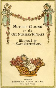Mother Goose oder die von Kate Greenaway