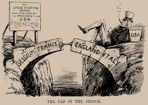 Die Lücke in der Brücke. Karikatur über die Abwesenheit der USA im Völkerbund, Dez 1919