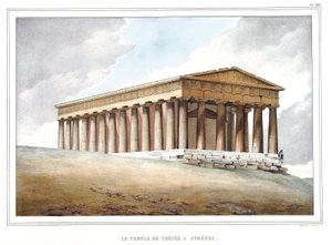 Der Tempel des Theseus in Athen. in „Reise nach Athen und Konstantinopel, oder Sammlung griechischer und osmanischer Porträts, Ansichten und Kostüme, nach der Natur gemalt, lithographiert und koloriert von Louis Dupre (1789-1837), Schüler von David.1825. von Louis Dupré