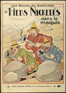 Die neuen Abenteuer des Nickeles Foot im Maquis, Nr. 12. Von Pellos. René Pellos, genannt Pellos, mit bürgerlichem Namen René Pellarin (1900-1998). Rechte vorbehalten.
