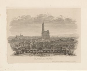 Der Münster in Straßburg vom östlichen Turm der Thomaskirche gesehen von Ludwig Friedrich Schnell