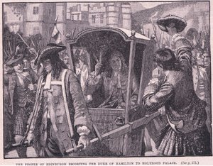 Die Menschen von Edinburgh eskortieren den Herzog von Hamilton zum Holyrood Palace AD 1706 von Mary L. Gow