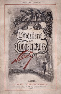 Buch „Die Hotellerie des Coquecicrues“. Bleistiftnotizen, Vorwort von Théodore de Banville