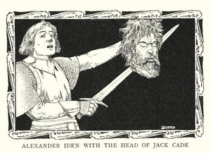 Alexander Iden mit dem Kopf von Jack Cade