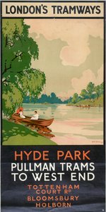 Hyde Park, Pullman-Straßenbahnen zum West End, London County Council LCC Straßenbahnen Poster, 1930