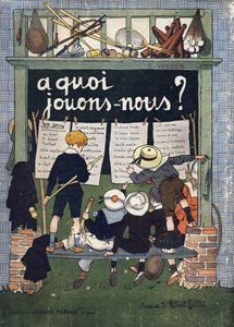 Umschlag von „Was spielen wir?“ von E. Weber mit Aquarellzeichnungen von Robert Salles (1871-1929). Gravur. Librairie Garnier Freres, Paris von Robert Salles