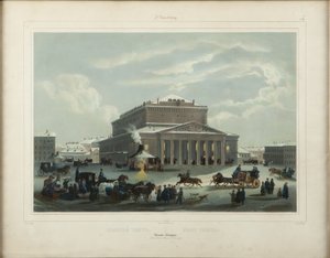 Das Sankt Petersburger Kaiserliche Bolschoi-Kamenny-Theater, Ende der 1840er Jahre von Samuel Friedrich Diez