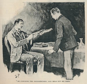 Er wickelte das Taschentuch ab und streckte seine Hand aus, 1892