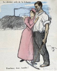 Arbeiterkampf und Kartellkampf: „Das letzte Asyl der Freiheit - also berührt es Banditen!“ Illustration von 1891. von Théophile Alexandre Steinlen