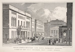 United Service Military Club House, Haymarket Theatre und ein Teil der Opernkolonnade von der Regent Street, aus 