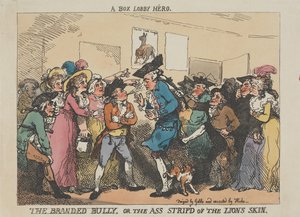 Box-Lobby-Held, Der gebrandmarkte Tyrann oder der Esel, dem die Löwenhaut abgezogen wurde von Thomas Rowlandson