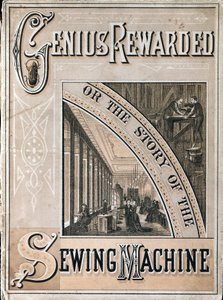 Cover von Genius Rewarded, oder die Geschichte der Singer Nähmaschine, 1880