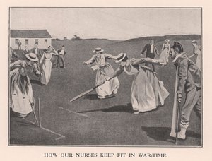 Wie unsere Krankenschwestern im Krieg fit bleiben, 1901-1912