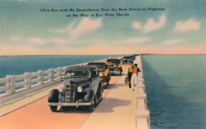 Auf See ohne Seekrankheit, Neue Übersee-Autobahn nach Key West, Florida, um 1940er von Unbekannt