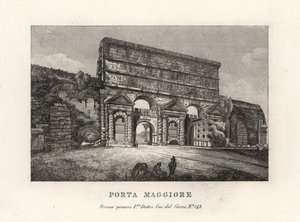 Ansicht des Porta Maggiore Tors mit Aquädukten, Größeres Tor oder Porta Prenestina, in der Aurelianischen Mauer, Rom von Unbekannt