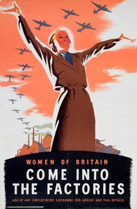 Frauen von Großbritannien, kommt in die Fabriken, ca. 1940