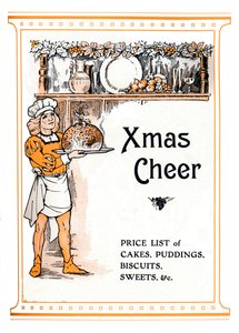 Weihnachtsfreude - Preisliste für Kuchen, Puddings, Kekse, Süßigkeiten usw., 1910